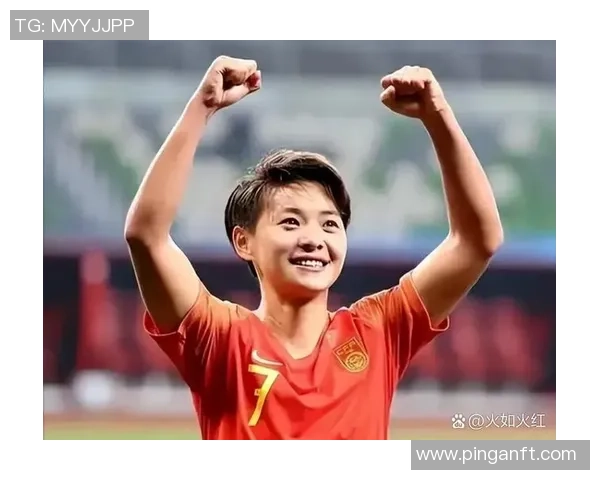 孙雯之后中国女足新星崛起 潜力球员与未来发展展望